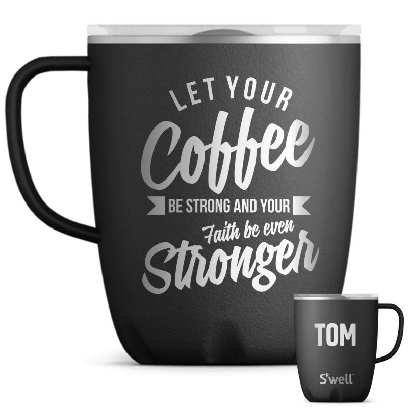 personalized black coffee mug let your coffee be strong funny christian tumbler with sliding lid 12 oz shepherds shelf 989752